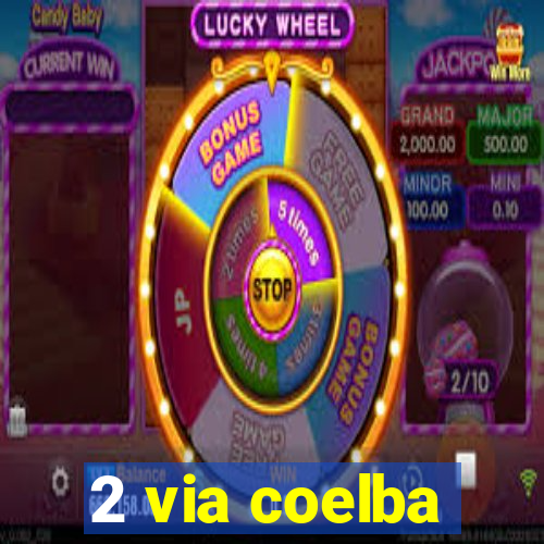2 via coelba